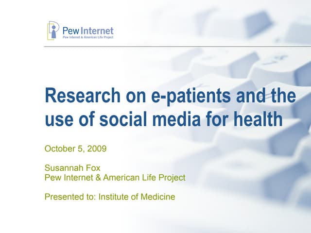 Research on e-patients and the use ...