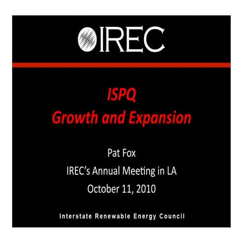 Fox ispq irec annual meeting_2010