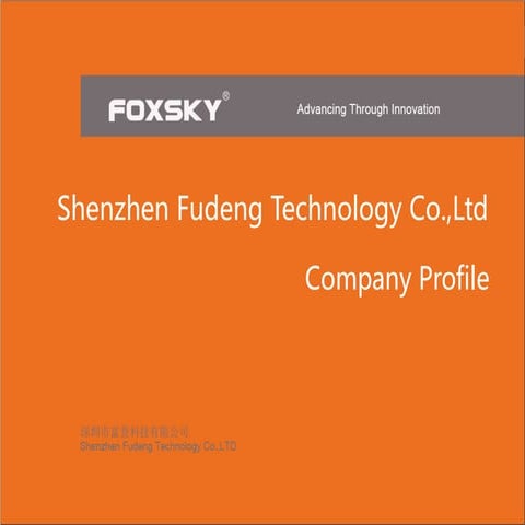 Foxsky-Shenzhen Fudeng Technology Co Ltd