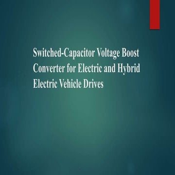 Switched capacitor voltage boosting converter for electric and hybrid electri...