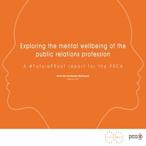 Exploring the mental wellbeing of the public relations profession