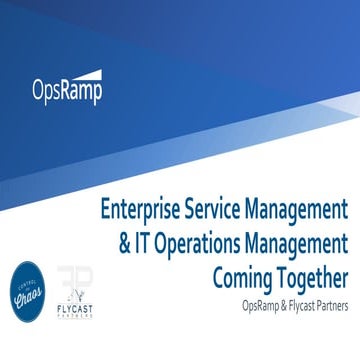 Enterprise Service Management & IT Operations Management Coming Together