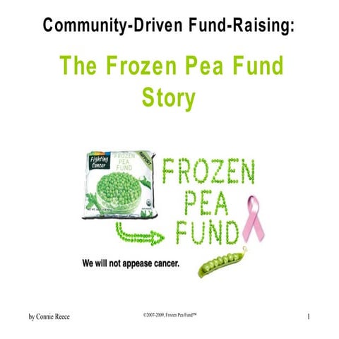 The Frozen Pea Fund Story