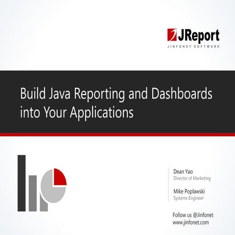 Java Reporting and Dashboard Integration Into Your Applications | PPT