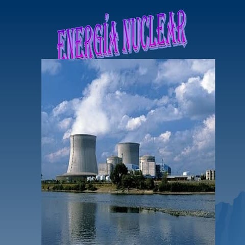 F:\Power Point\EnergíA Nuclear