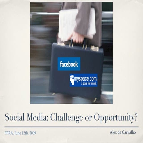 Social Media: Shared Experiences