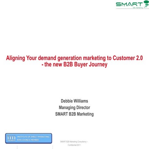 Aligning demand generation to Customer 2.0