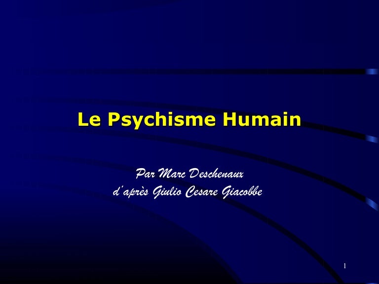 Psychisme Humain Psychisme Humain