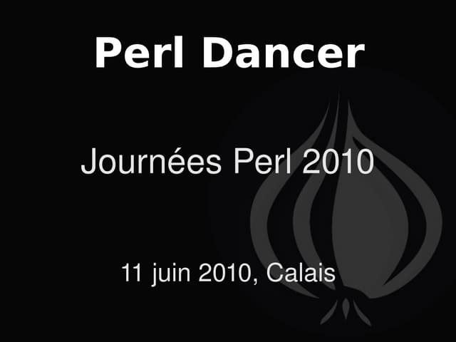 Perl Dancer, FPW 2010