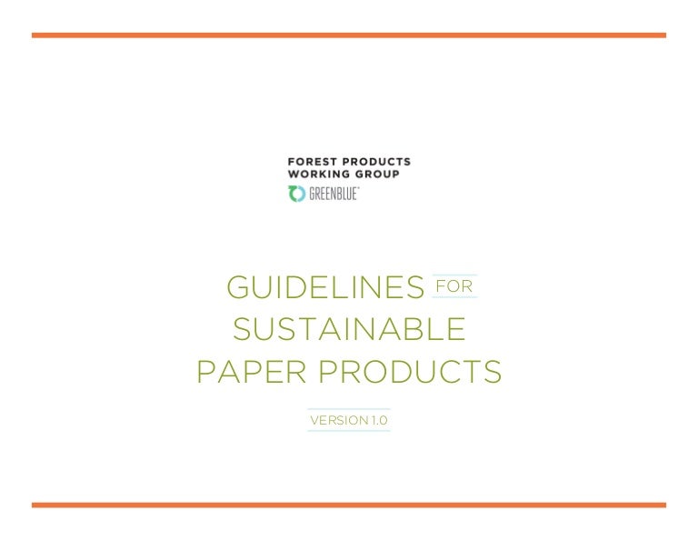 Guidelines for Sustainable Paper Products