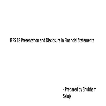 Comprehensive Guide to IFRS 18 Presentation and Disclosure in Financial ...