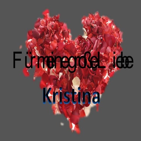 FüR Meine GroßE Liebe 2