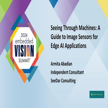 “Seeing Through Machines: A Guide to Image Sensors for Edge AI Applications,”...