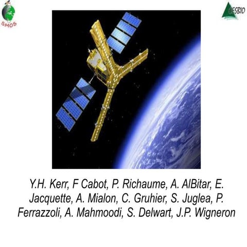 FR1.L10.1: OVERVIEW OF SMOS RETRIEVALS OVER LAND