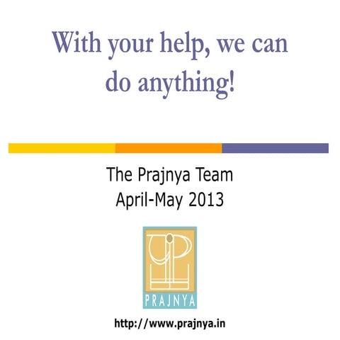 With your help, we can do anything!