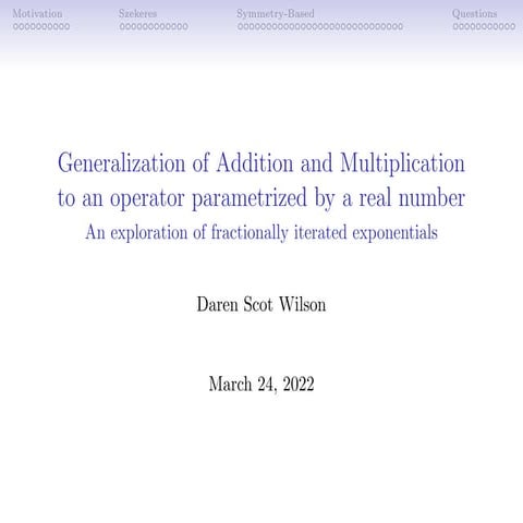 Generalizing Addition and Multiplication to an Operator Parametrized by a Rea...