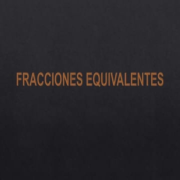 Fracciones equivalentes