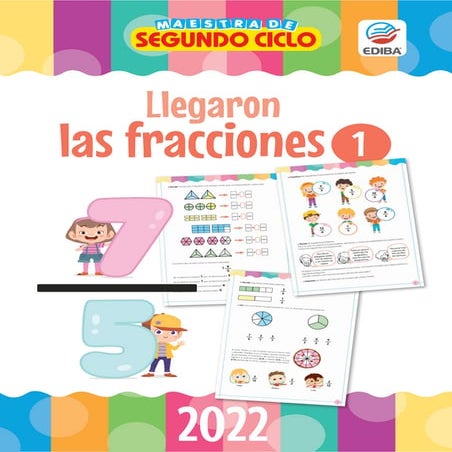 Fracciones para segundo ciclo de primaria.