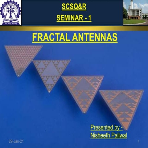 Fractal antenna by Nisheeth Paliwal