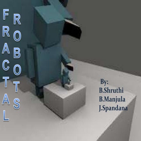 Fractal robots.ppt