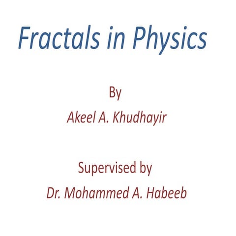 Fractals in physics