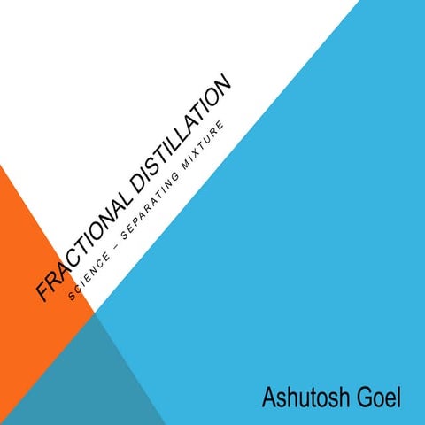 Fractional distillation