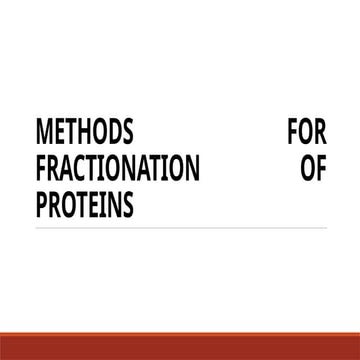 FRACTIONATION OF NUCLEIC ACID AND PROTEINS.pptx