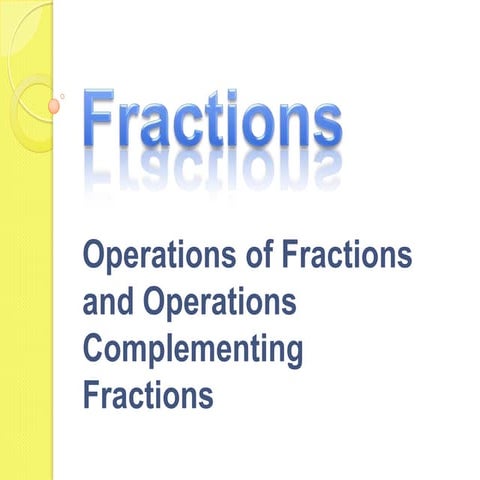 Fractions (for Demonstration Teaching)