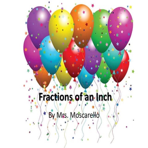 Fractions of an inch powerpoint