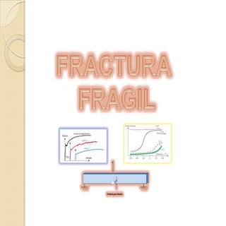 Fractura Fragil   Mecanica De Mater...