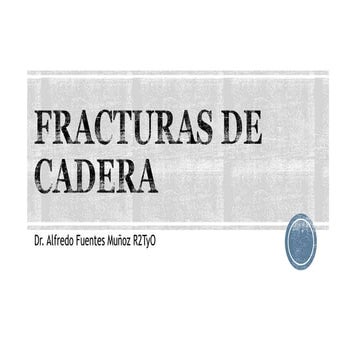 Fracturas de cadera