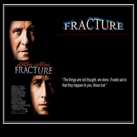Fracture