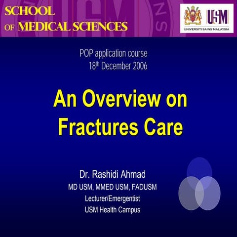 Fracture care