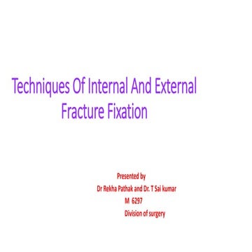 Fracture Fixation Techniques.pptx