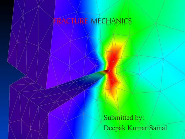 Fracture mechanics