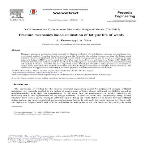 Fracture mechanics based estimation of fatigue life of welds