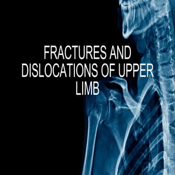 Fractures and dislocation upper limb .pptx