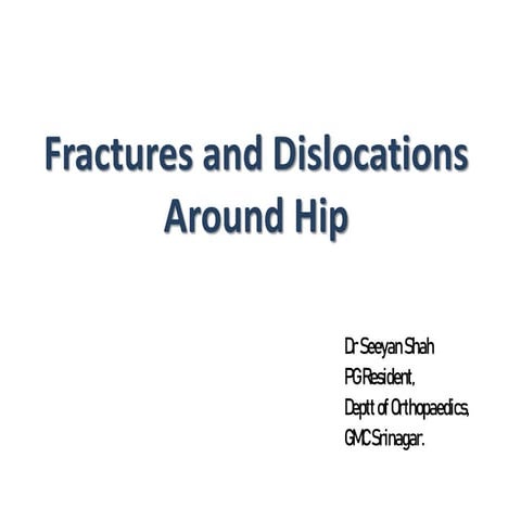 Fractures Around Hip Pptx