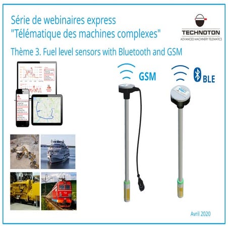 Capteurs de niveau de carburant avec Bluetooth et GSM. Webinaire Technoton. 0...
