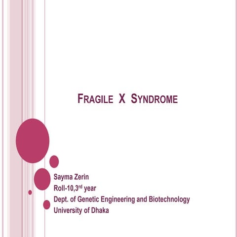 Fragile x syndrome
