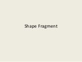 Shape Fragment Command in PowerPoint
