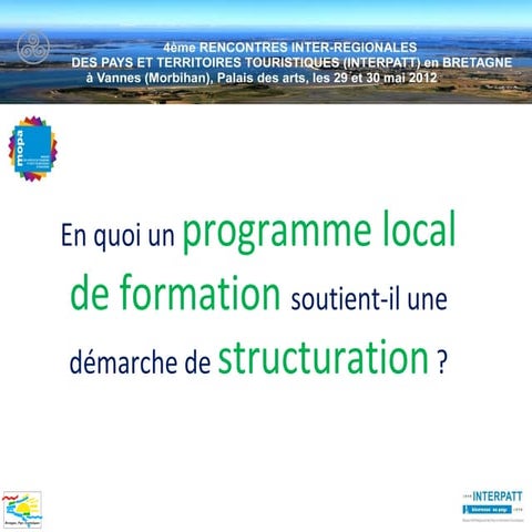 Intervention Fabien Raimbaud - Structuration touristique - INTERPATT 2012