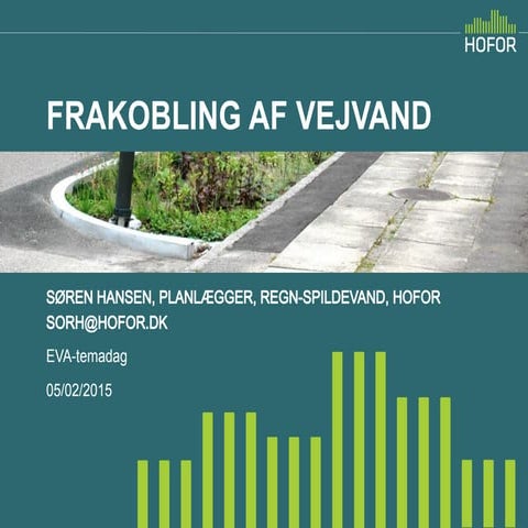 Frakobling af vejvand