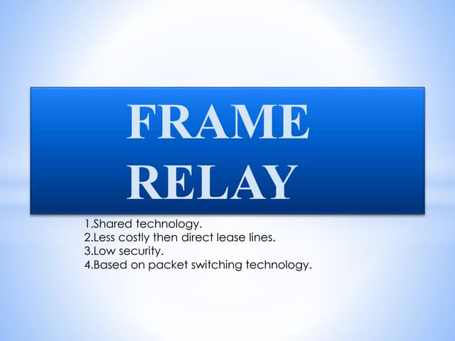 Frame  relay