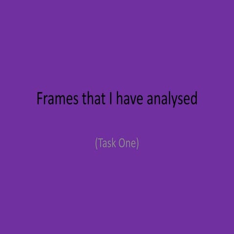 Frames that i have analysed