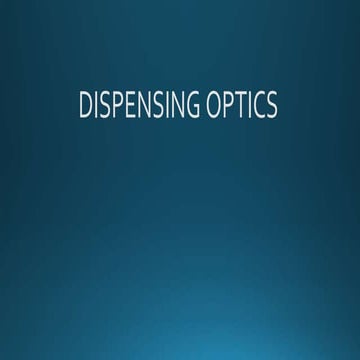 DISPENSING OPTICS AND OPTOMETRY FRAME TYPES.pptx