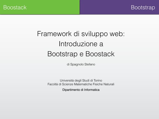 Framework di sviluppo web: introduzione a bootstrap e boostack