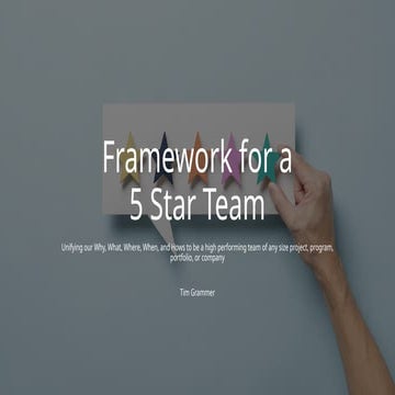 Framework for Building a 5 Star Team.pptx