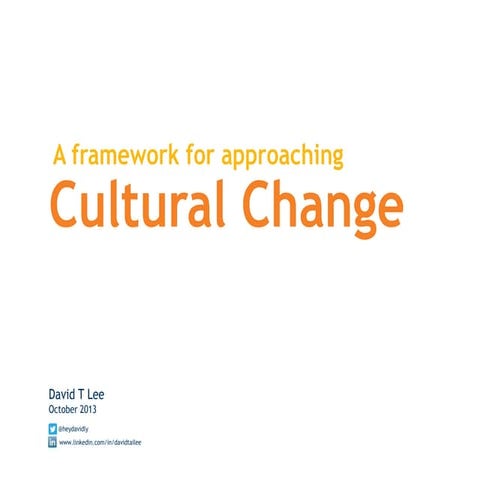 A Framework for Cultural Change