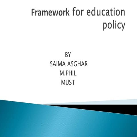 Framework for education policy analysis